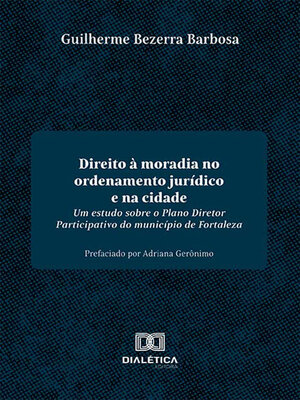 cover image of Direito à moradia no ordenamento jurídico e na cidade